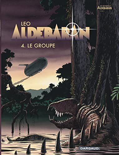 Couverture recto de l'oeuvre Aldebaran T04 : Le Groupe.