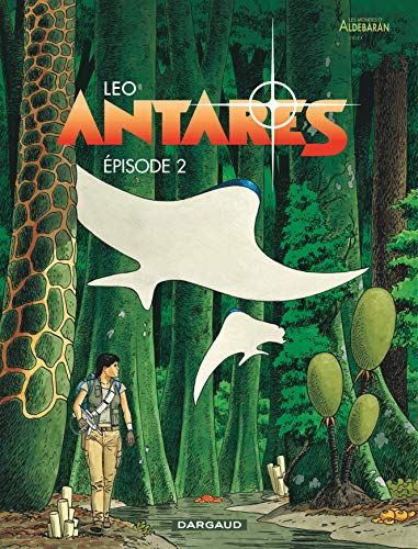 Couverture recto de l'oeuvre Antarès Épisode 2.